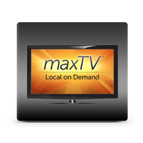 MaxTv Local on Demand MaxTv Local on Demand