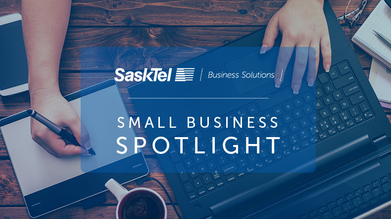 SaskTel Small Business Spotlight
