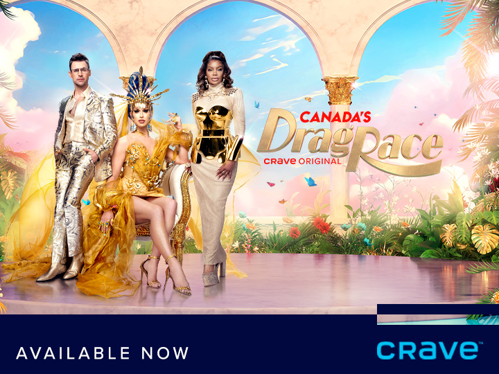 Canada's Drag Race on Crave