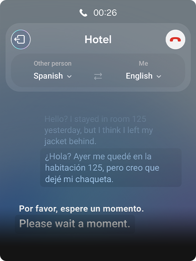 A phone call is translated in real time. The dialogue is shown on screen as a text conversation in two languages.